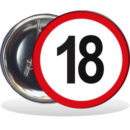 Kitűző, Behajtani tilos 18. születésnapra, 58 mm